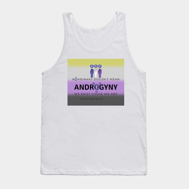 Nonbinary is not androgyny Tank Top by Neo Estilo Store